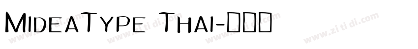 MideaType Thai字体转换